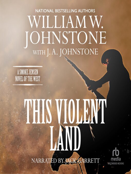 Title details for This Violent Land by William W. Johnstone - Wait list